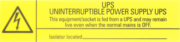 UPS ETIQUETTES DE MISE EN GARDE "This equipment is fed from a UPS and may remain live" (paquet de 5)